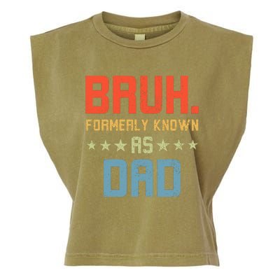 Bruh Formerly Known As Dad Garment-Dyed Women's Muscle Tee