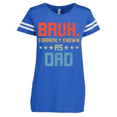 Bruh Formerly Known As Dad Enza Ladies Jersey Football T-Shirt