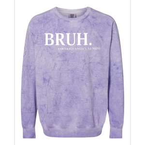 Bruh Formerly Known As Mom Christmas Bruh Colorblast Crewneck Sweatshirt