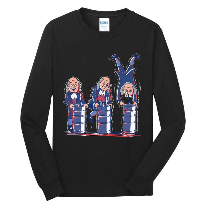 Benjamin Franklin Keg Stand Funny Tall Long Sleeve T-Shirt