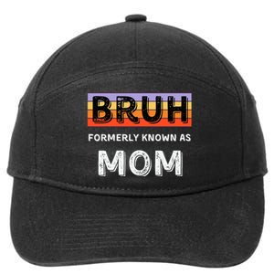 Bruh Formerly Known As Mom 7-Panel Snapback Hat