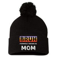 Bruh Formerly Known As Mom Pom Pom 12in Knit Beanie