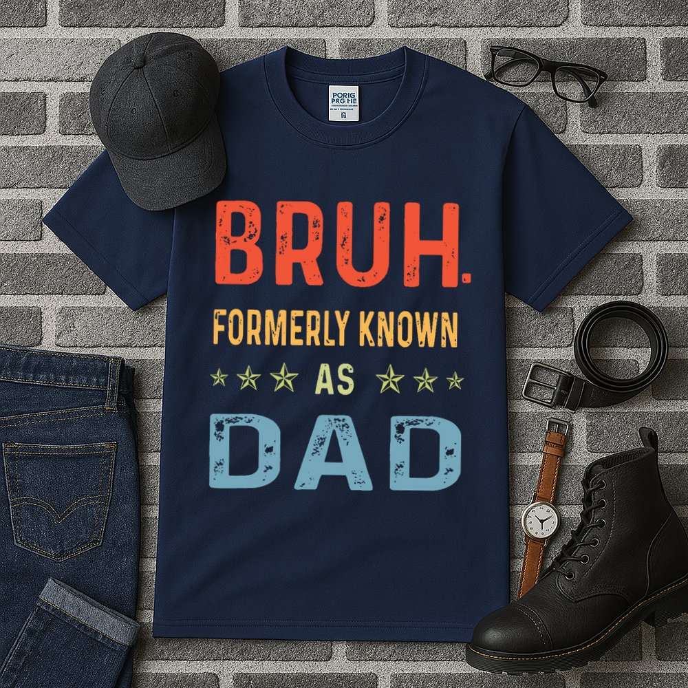 Bruh Formerly Known As Dad Tall T-Shirt