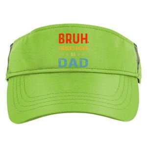 Bruh Formerly Known As Dad Adult Drive Performance Visor