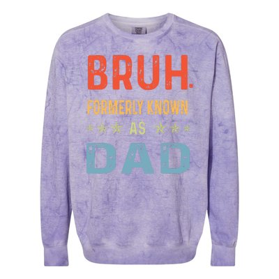 Bruh Formerly Known As Dad Colorblast Crewneck Sweatshirt