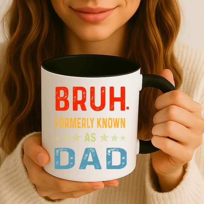 Bruh Formerly Known As Dad Mug