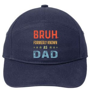 Bruh Formerly Known As Dad 7-Panel Snapback Hat