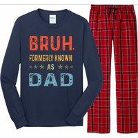 Bruh Formerly Known As Dad Long Sleeve Pajama Set