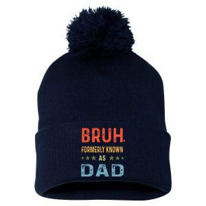 Bruh Formerly Known As Dad Pom Pom 12in Knit Beanie