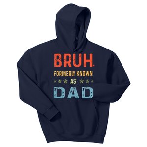 Bruh Formerly Known As Dad Kids Hoodie