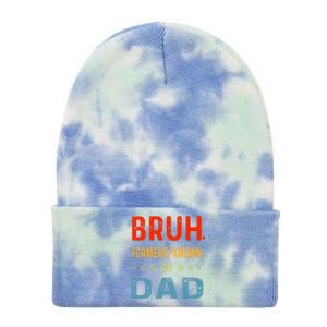 Bruh Formerly Known As Dad Tie Dye 12in Knit Beanie