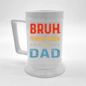 Bruh Formerly Known As Dad Beer Stein