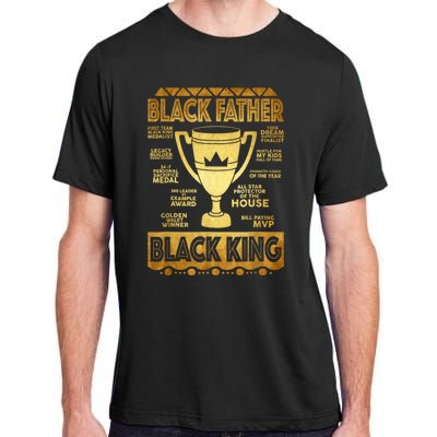 Black Father King Fathers Day Dad Husband Dope Leader Men Adult ChromaSoft Performance T-Shirt