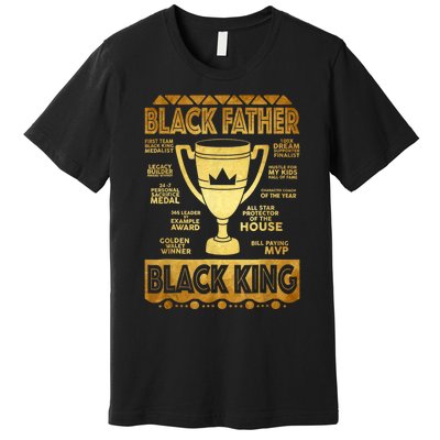 Black Father King Fathers Day Dad Husband Dope Leader Men Premium T-Shirt