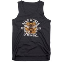 Bee Flowers Kind Words Are Like Honey Tank Top