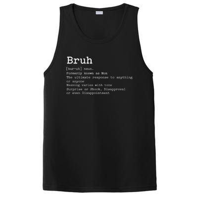 Bruh Formerly Known As Mom Funny Mom PosiCharge Competitor Tank