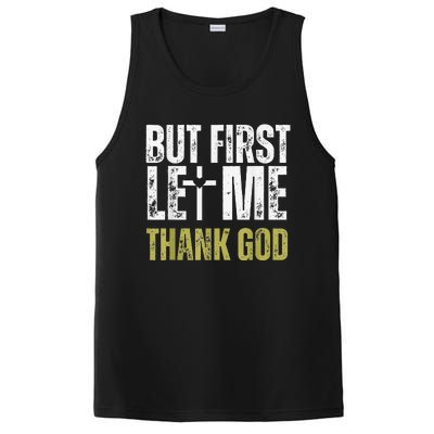 But First Let Me Thank God Vintage Christian PosiCharge Competitor Tank