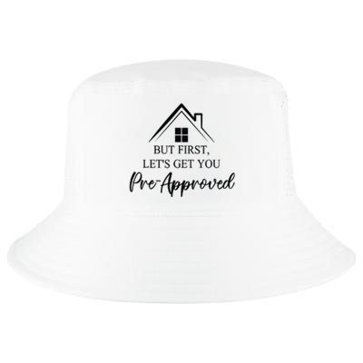 but first let is get you pre approved mortgage loan officer Cool Comfort Performance Bucket Hat