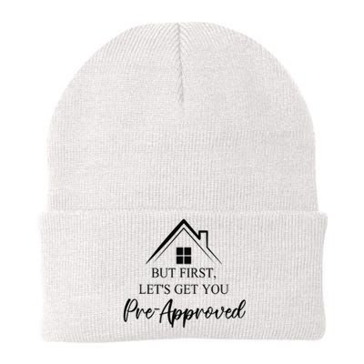 but first let is get you pre approved mortgage loan officer Knit Cap Winter Beanie