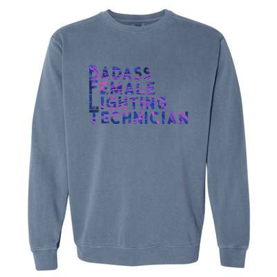 Badass Female Lighting Technician Garment-Dyed Sweatshirt