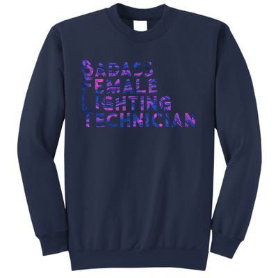 Badass Female Lighting Technician Sweatshirt