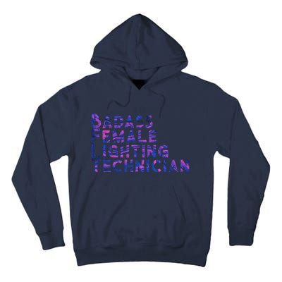 Badass Female Lighting Technician Tall Hoodie