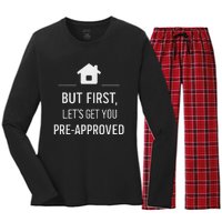 But First LetS Get You Pre Approved Mortgage Loan Officer Women's Long Sleeve Flannel Pajama Set 