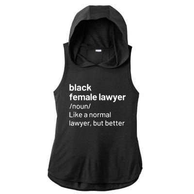 Black Female Lawyer African American Attorney Definition Ladies PosiCharge Tri-Blend Wicking Draft Hoodie Tank