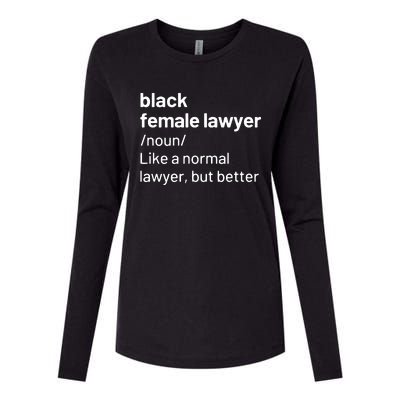 Black Female Lawyer African American Attorney Definition Womens Cotton Relaxed Long Sleeve T-Shirt