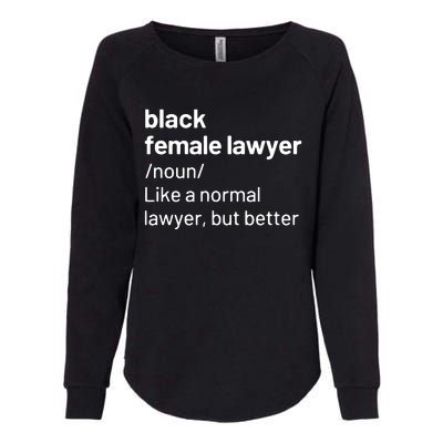 Black Female Lawyer African American Attorney Definition Womens California Wash Sweatshirt