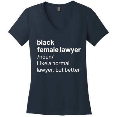 Black Female Lawyer African American Attorney Definition Women's V-Neck T-Shirt