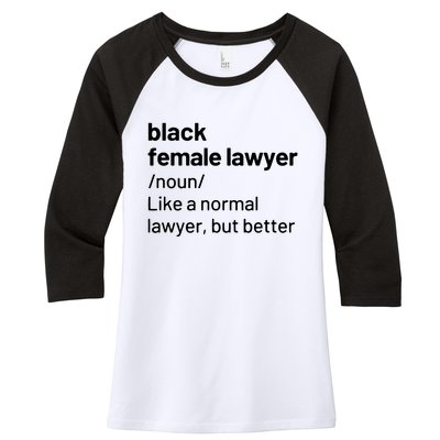 Black Female Lawyer African American Attorney Definition Women's Tri-Blend 3/4-Sleeve Raglan Shirt