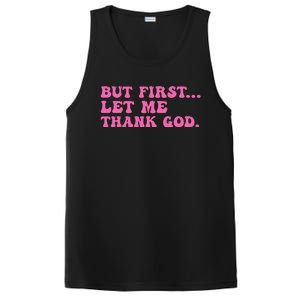 But First Let Me Thank God Women Quote Believer PosiCharge Competitor Tank