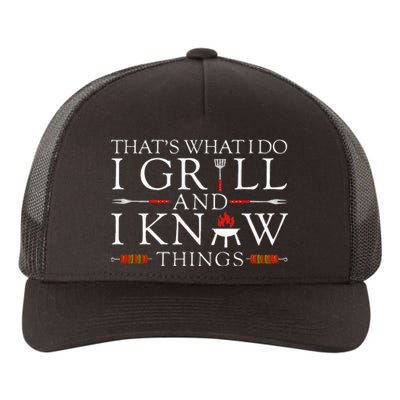 BBQ Food Lover Thats What I Do I Grill And I Know Things Yupoong Adult 5-Panel Trucker Hat