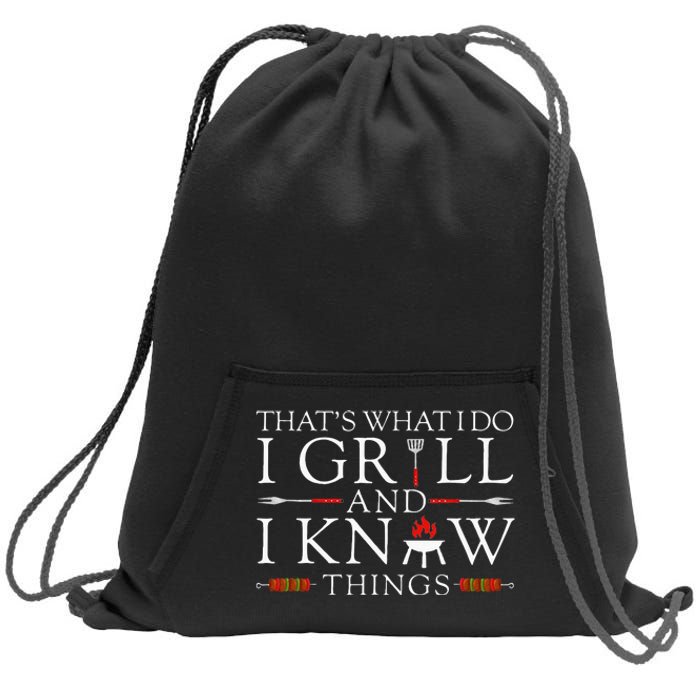 BBQ Food Lover Thats What I Do I Grill And I Know Things Sweatshirt Cinch Pack Bag