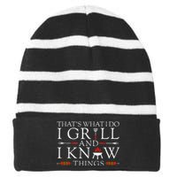 BBQ Food Lover Thats What I Do I Grill And I Know Things Striped Beanie with Solid Band