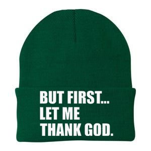 But First Let Me Thank God Knit Cap Winter Beanie