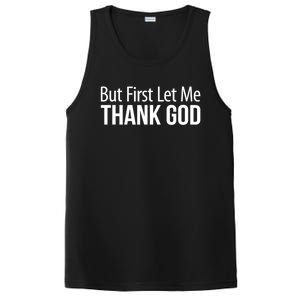 But First Let Me Thank God PosiCharge Competitor Tank