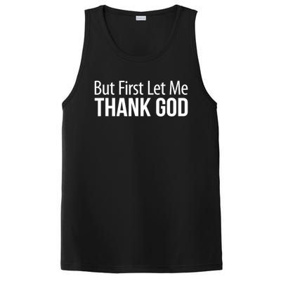 But First Let Me Thank God PosiCharge Competitor Tank