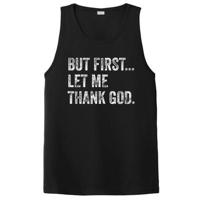 But First Let Me Thank God Gift PosiCharge Competitor Tank