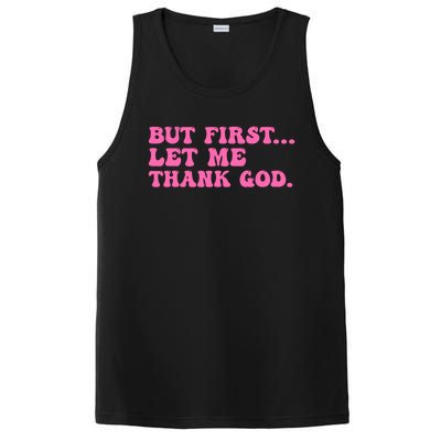 But First Let Me Thank God PosiCharge Competitor Tank