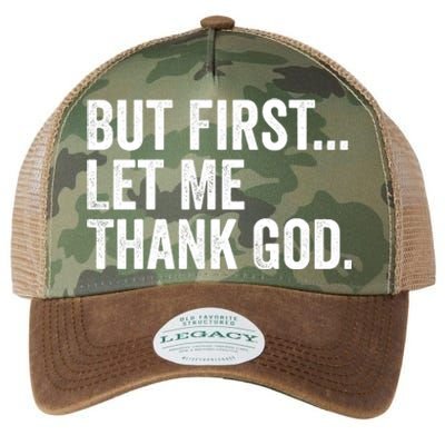 But First Let Me Thank God Legacy Tie Dye Trucker Hat