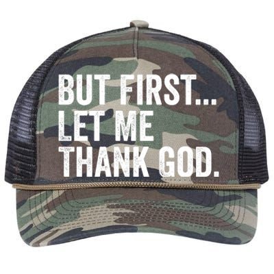 But First Let Me Thank God Retro Rope Trucker Hat Cap