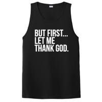 But First Let Me Thank God PosiCharge Competitor Tank