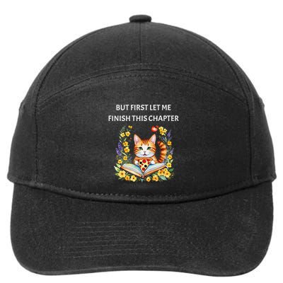 But First Let Me Finish This Chapter Bookish Introvert 7-Panel Snapback Hat