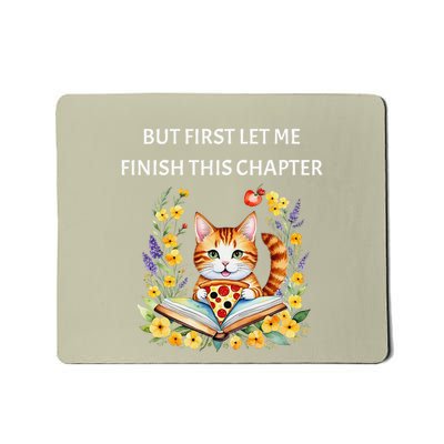 But First Let Me Finish This Chapter Bookish Introvert Mousepad