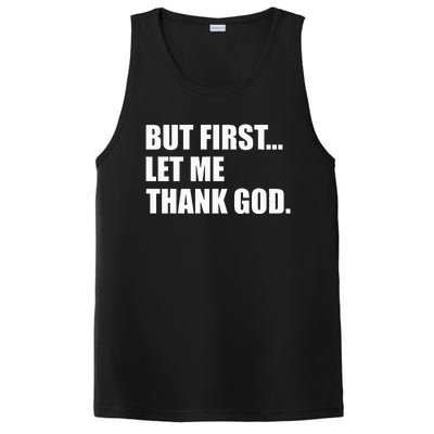 But First Let Me Thank God PosiCharge Competitor Tank