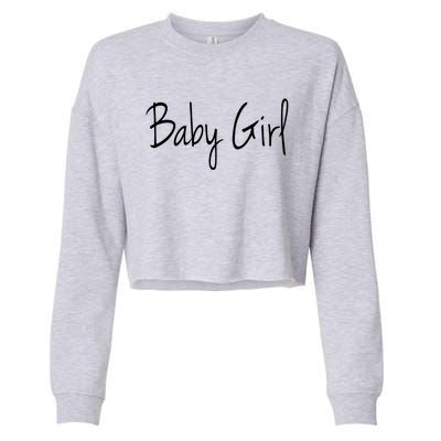 Baby Father Love For Daughter Funny Gift Cropped Pullover Crew