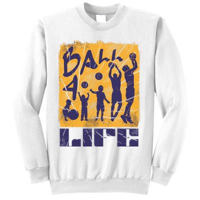 Basketball For Life Sweatshirt