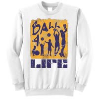 Basketball For Life Sweatshirt